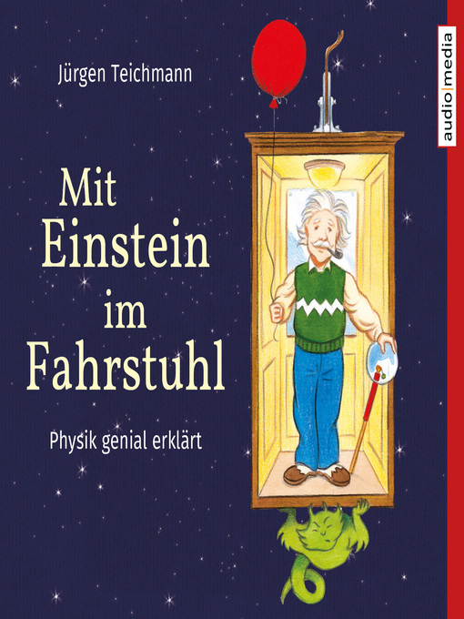 Title details for Mit Einstein im Fahrstuhl by Jürgen Teichmann - Available